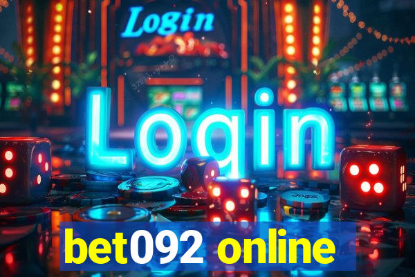 bet092 online